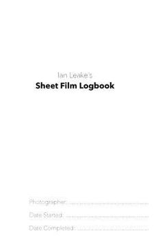 Paperback Sheet Film Logbook: A Large Format Photographer's Field Book