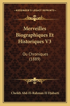 Paperback Merveilles Biographiques Et Historiques V3: Ou Chroniques (1889) [French] Book