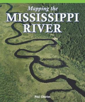 Paperback Mapping the Mississippi River Book