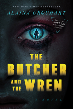 Hardcover The Butcher and the Wren Book
