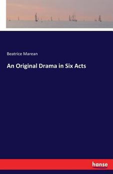 Paperback An Original Drama in Six Acts Book
