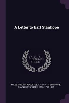 A Letter to Earl Stanhope