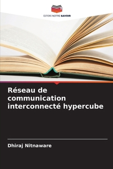 Paperback Réseau de communication interconnecté hypercube [French] Book