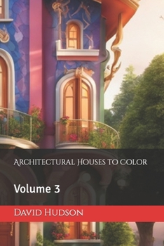 Paperback Architectural Houses to Color: Volume 3 Book