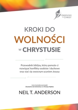 Paperback Kroki Do Wolno&#346;ci W Chrystusie [Polish] Book