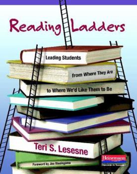 Paperback Reading Ladders: Leading Students from Where They Are to Where We'd Like Them to Be Book