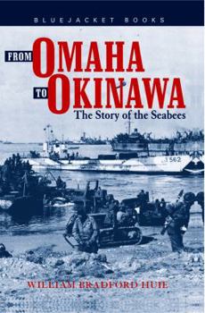 Paperback From Omaha to Okinawa: The Story of the Seabees Book