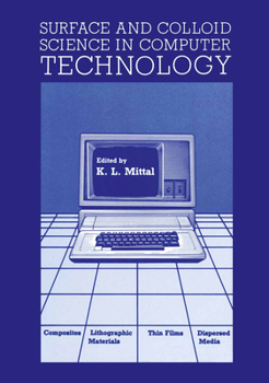 Hardcover Surface and Colloid Science in Computer Technology Book