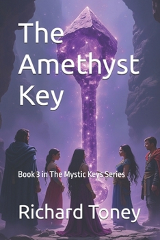 The Amethyst Key (The Mystic Keys)