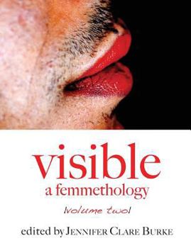 Paperback Visible: A Femmethology, Volume Two Book