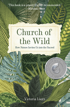 Paperback Church of the Wild: How Nature Invites Us into the Sacred Book