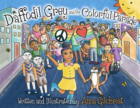 Paperback Daffodil Grey and the Colorful Parade (Daffi & Friends series) Book
