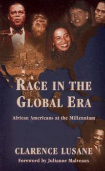 Paperback Race in the Global Era: Afican Americans at the Millennium Book