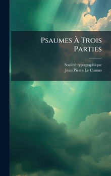Hardcover Psaumes Ã Trois Parties Book