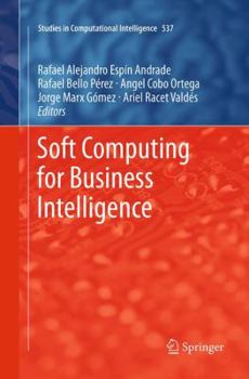 Paperback Soft Computing for Business Intelligence Book