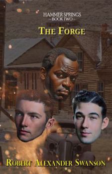 Paperback The Forge (Hammer Springs) Book