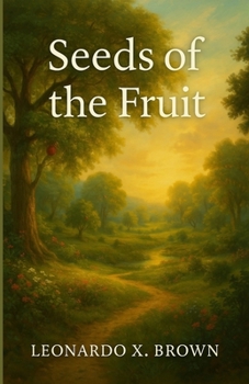 Paperback Seeds of the Fruit Book