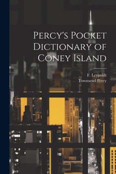 Paperback Percy's Pocket Dictionary of Coney Island Book