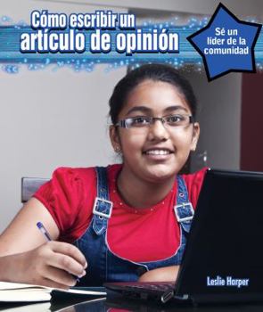 Paperback Cómo Escribir Un Artículo Editorial (How to Write an Op-Ed Piece) Book