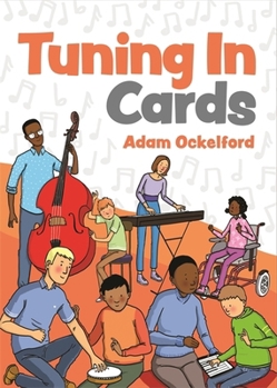 Cards Tuning in Cards: Activities in Music and Sound for Children with Complex Needs and Visual Impairment to Foster Learning, Communication Book