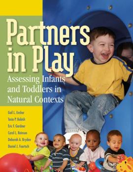 Paperback Partners in Play: Assessing Infants and Toddlers in Natural Contexts Book