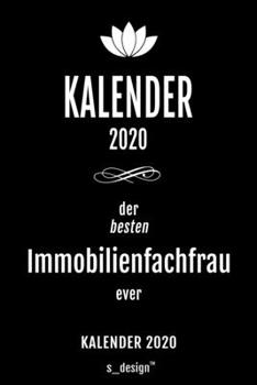 Kalender 2020 für Immobilienfachmänner / Immobilienfachmann / Immobilienfachfrau: Wochenplaner / Tagebuch / Journal für das ganze Jahr: Platz für ... , Erinnerungen und Sprüche (German Edition)