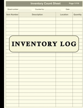 Paperback Inventory Log Book: 110 Pre-Numbered Pages 8.5 x 11 inches (double-sided), Perfect binding, Non-perforated Book