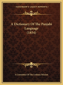 Paperback A Dictionary Of The Panjabi Language (1854) Book