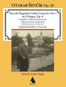 Concerto No. 1 in D Major: With Analytical Studies and Exercises by Otakar Sevcik, Op. 20 Violin and Piano Reduction