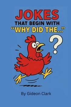 Paperback Jokes That Begins with "Why Did The..." Book