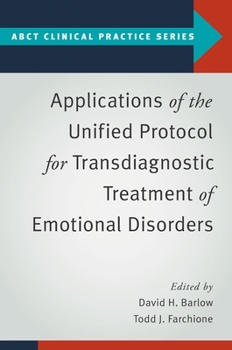 Paperback Applications of the Unified Protocol for Transdiagnostic Treatment of Emotional Disorders Book