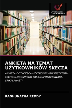 Paperback Ankieta Na Temat UŻytkowników Skecza [Polish] Book