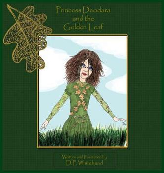 Hardcover Princess Deodara and the Golden Leaf Book