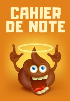 Paperback Cahier de note: Dessin caca emoji [French] Book