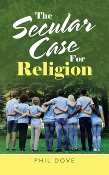 Paperback The Secular Case for Religion Book