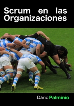 Paperback Scrum en las organizaciones [Spanish] Book