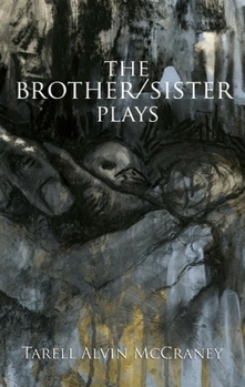 Paperback The Brother/Sister Plays Book