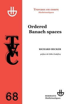 Paperback TVC 68. Ordered Banach spaces [French] Book