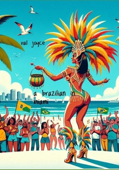 Paperback A Brazilian in Miami Book