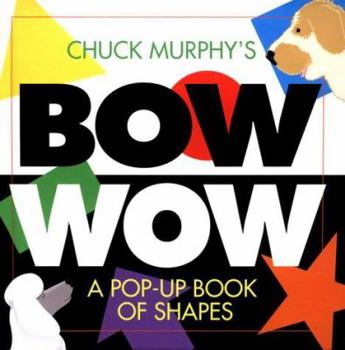 Hardcover Bow Wos: A Pop-Up Book of Shapes Book