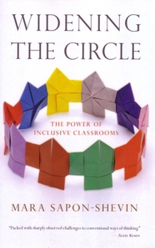 Paperback Widening the Circle: The Power of Inclusive Classrooms Book