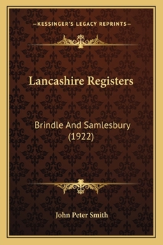 Paperback Lancashire Registers: Brindle And Samlesbury (1922) Book