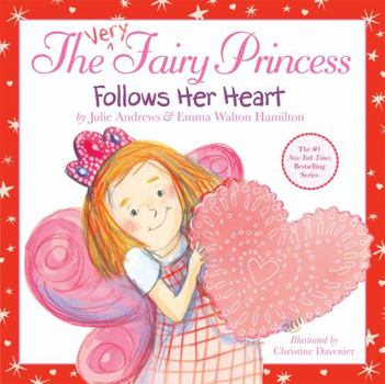The Very Fairy Princess Follows Her Heart - Book  of the Very Fairy Princess