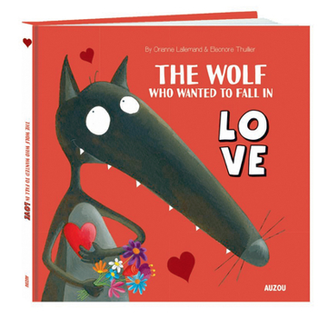 The Wolf Who Wanted to Fall in Love - Book #3 of the Le Loup