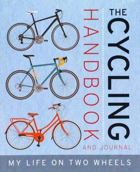 Paperback The Cycling Handbook and Journal Book