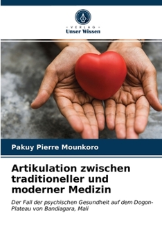 Paperback Artikulation zwischen traditioneller und moderner Medizin [German] Book
