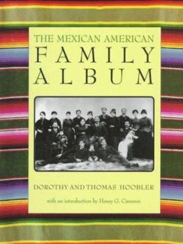 Hardcover The Mexican American Family Album Book