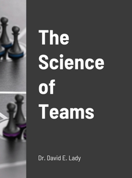 Hardcover The Science of Teams Book