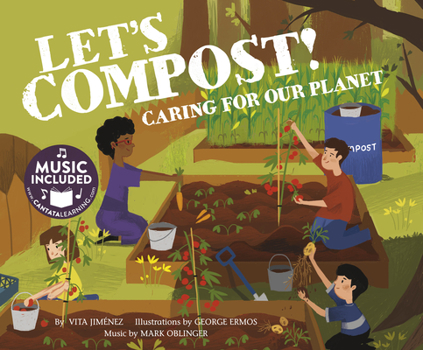 Paperback Let's Compost!: Caring for Our Planet Book
