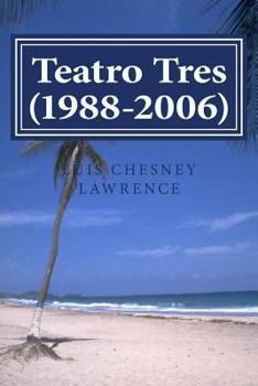 Paperback Teatro Tres (1988-2006) [Spanish] Book